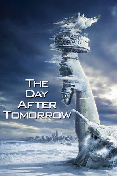 The Day After Tomorrow Hindi Dubbed Movie Poster (2004)