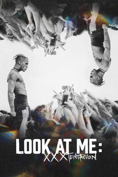 Look At Me: XXXTENTACION Hindi Dubbed Movie Poster (2022)